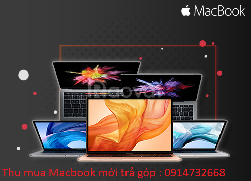 Thu mua macbook mới và cũ giá cao ở TP.HCM